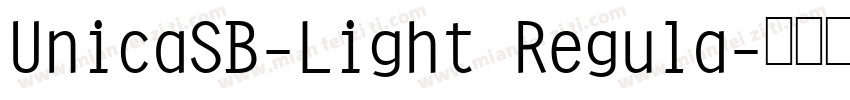 UnicaSB-Light Regula字体转换